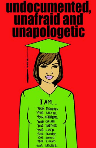 Image of Undocumented, Unafraid & Unapologetic