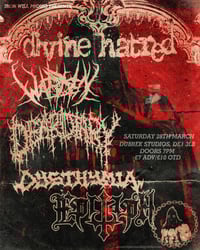 DIVINE HATRED / WARDEN / DEAR DIARY / DYSTHYMIA / EPITAPH – 28.03.26