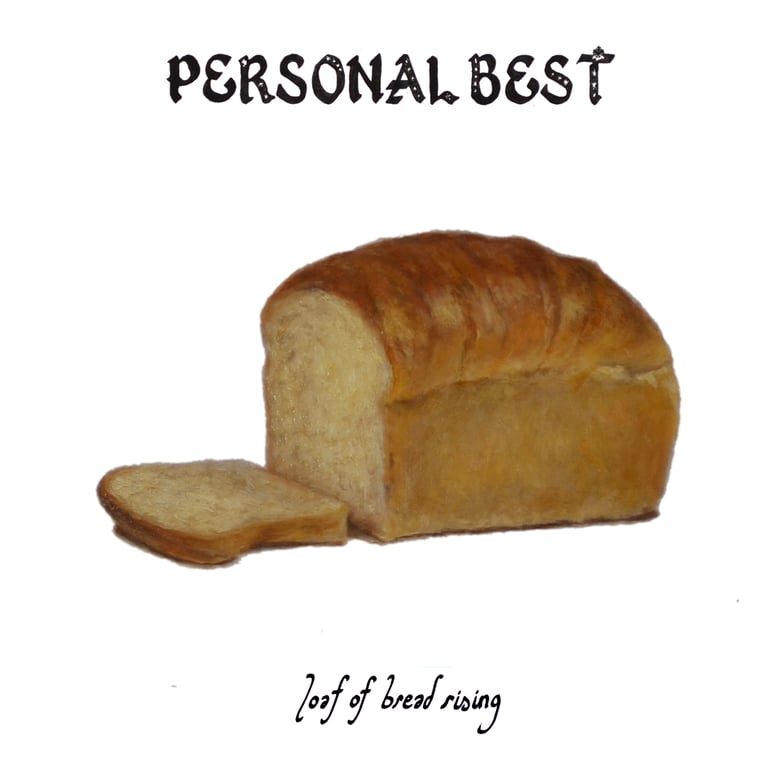 Image of Personal Best - "Loaf of Bread Rising" Cassette