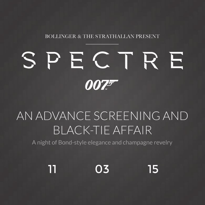 Image of 007 Spectre: Advance Screening and Bollinger Black-Tie Affair
