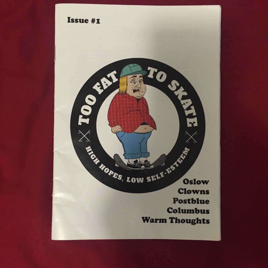 Image of Too Fat To Skate - Issue #1 - October 2015