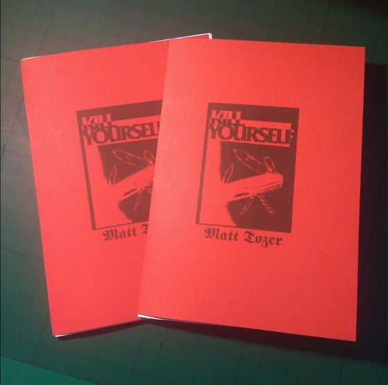 Image of KILL YOURSELF ZINE