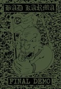 Image of Bad Karma - Final Demo (cs)
