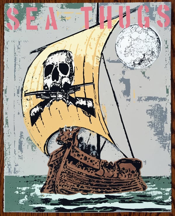 Image of Sea Thugs - Hand Silk Screened Art Print