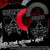 Image of EVERYTHING WENT BLACK BOTH COLORS OF VINYL + SHIRT