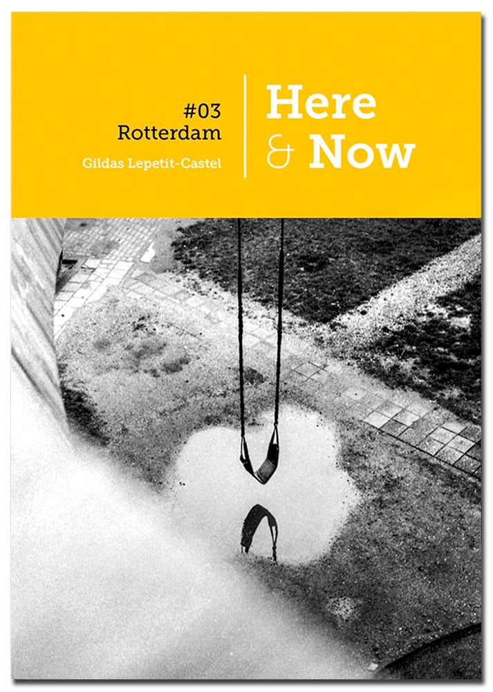 Image of Here & Now 3 - Rotterdam LAST COPIES