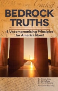 Image of (Personalized Autograph)Bedrock Truths: 8 Uncompromising Principles for America Now!