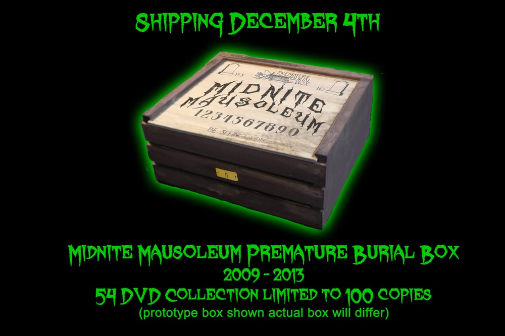 Midnite Mausoleum "Premature Burial" 54 disc box set