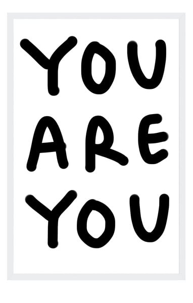 Image of YOU ARE YOU