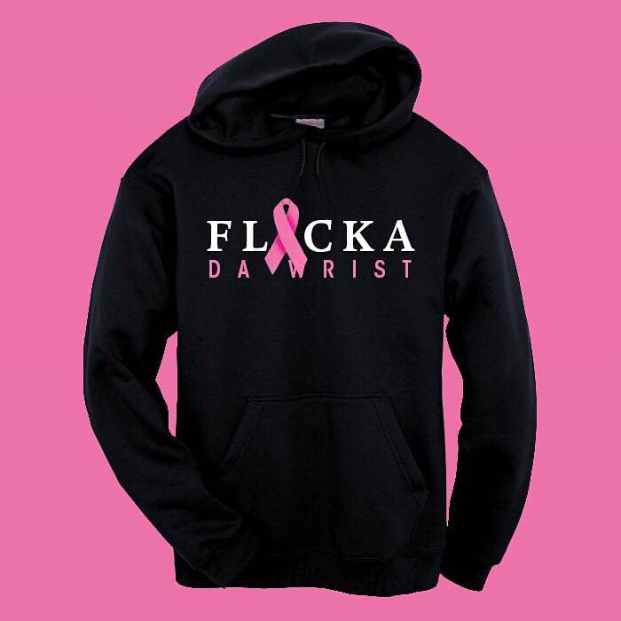 Image of "Flicka Da Wrist" Breast Cancer Hoodie