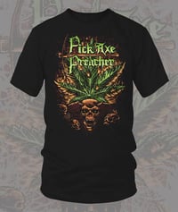 Pick Axe Preacher: "Marijuana Skull T-Shirt"