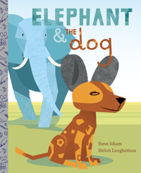 Elephant and the Dog