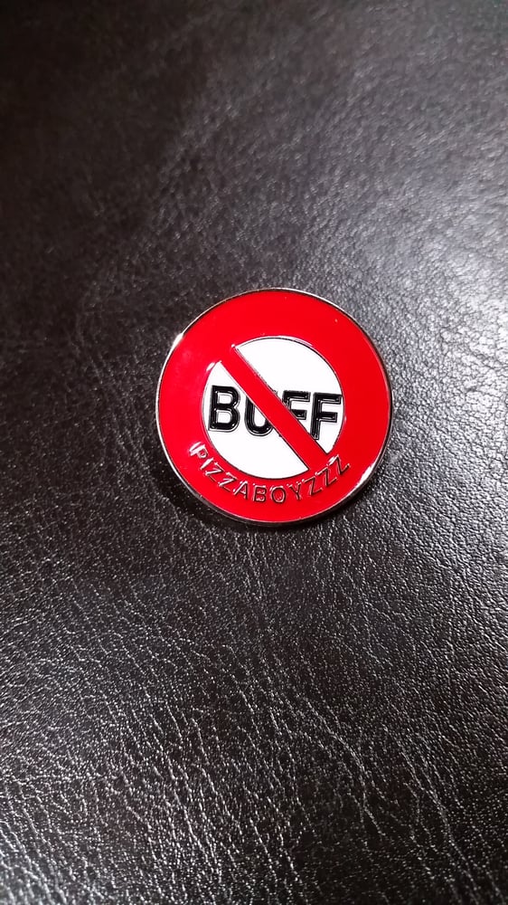 Image of "FUCK THE BUFF" original FIRST LAPEL