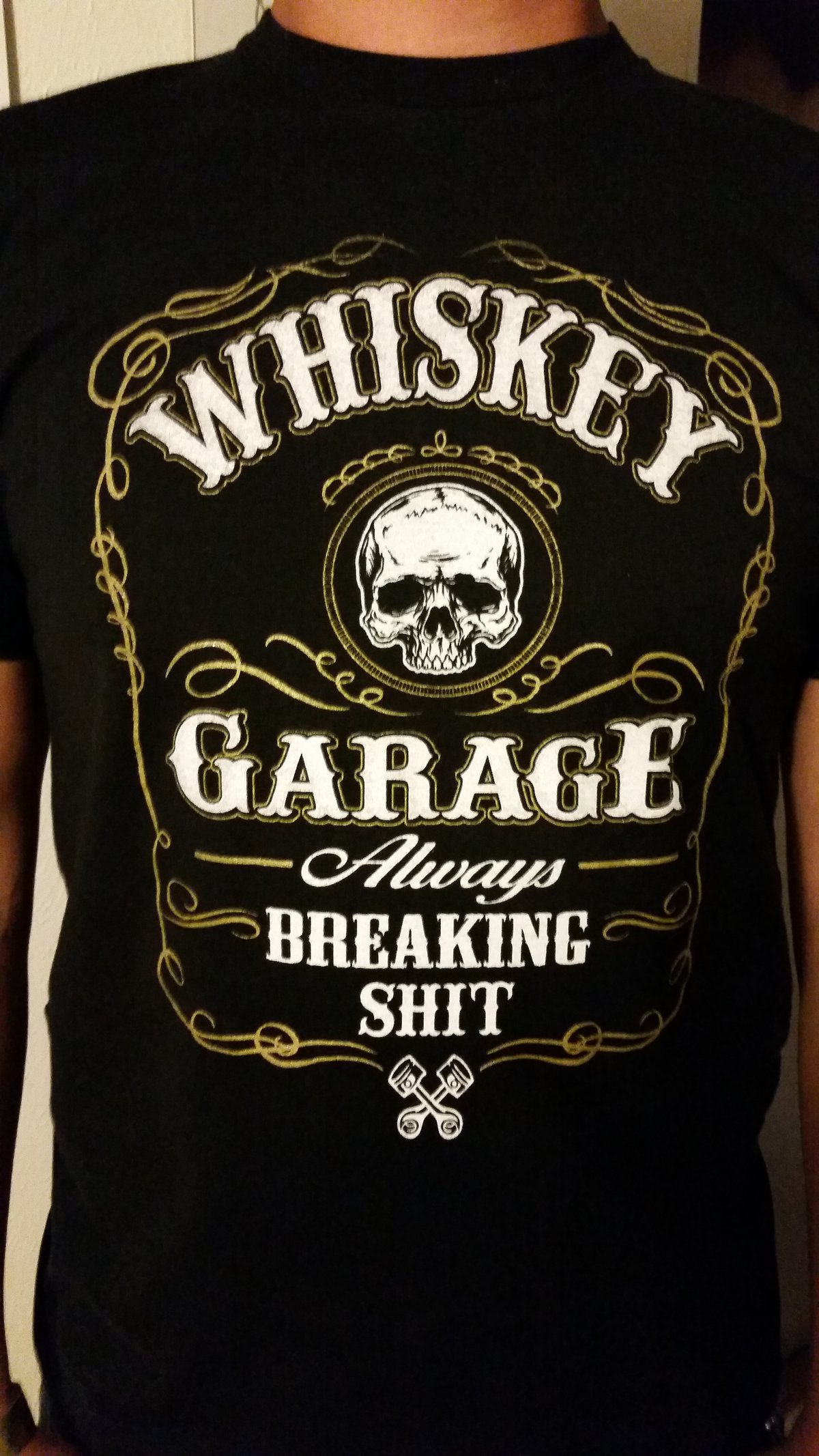 Image of Whiskey Garage Always Breaking Shit Black