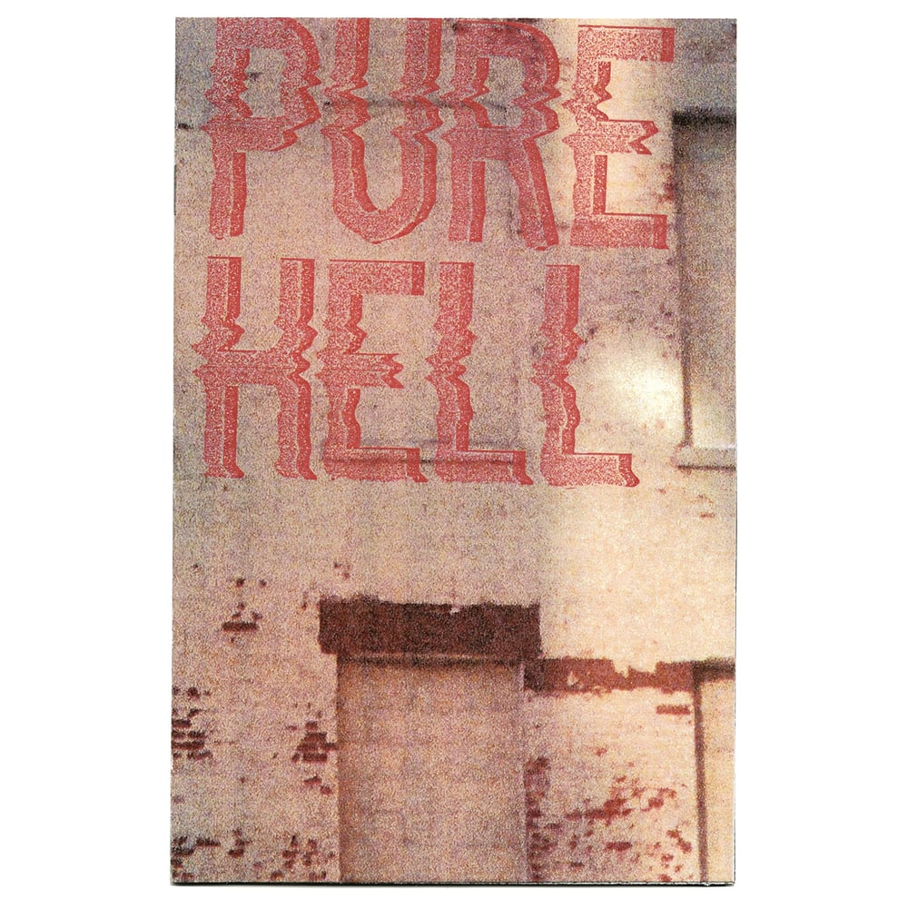 Image of "PURE HELL" ZINE