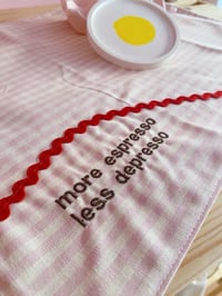 Image 2 of Tovaglietta More espresso, less depresso