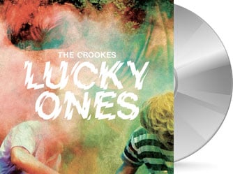 The Crookes - Lucky Ones CD