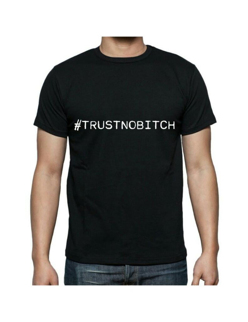 Image of "TRUST NO BITCH" Black Tee
