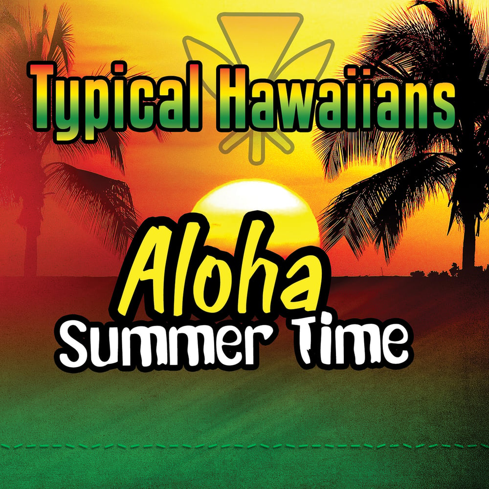 Image of Typical Hawaiians " Aloha Sumer Time " CD's Single