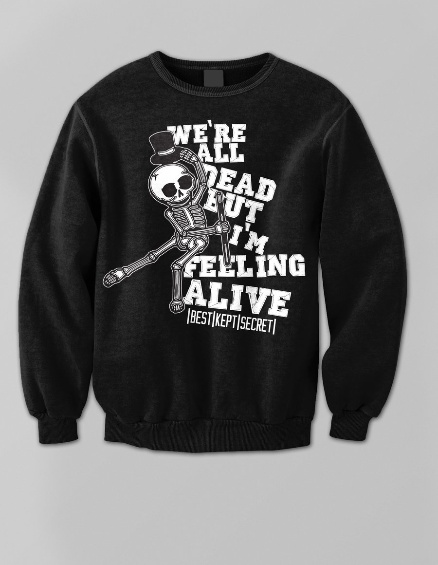 Image of WE'RE ALL DEAD - Crewneck (FREE SIGNED DEMO + HANDWRITTEN NOTE)