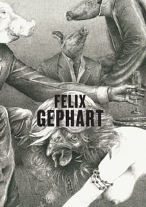 Image of BROUGHT INTO LINE – The Art of Felix Gephart