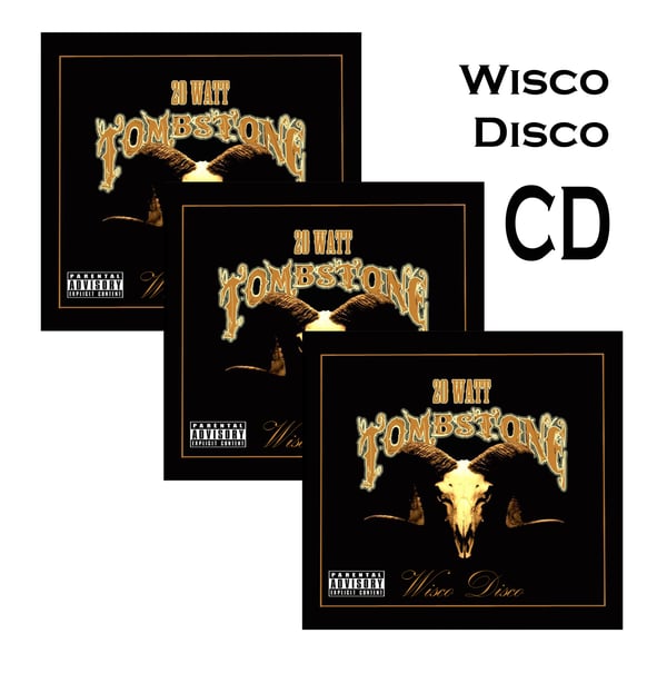 Image of "Wisco Disco" - Compact Disc by 20 Watt Tombstone