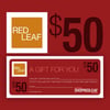 Red Leaf Gift Certificate Valued At $50.00 Never Expires Redeemable At Any Time. 
