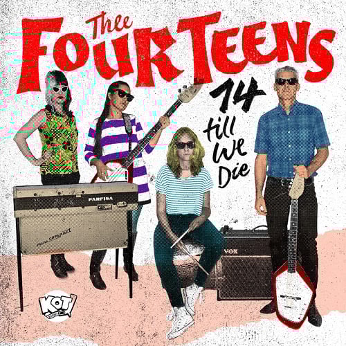 Image of Thee Four Teen - 14 till We die (Ep)