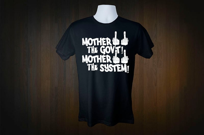 Image of F the Gov't! F the System!