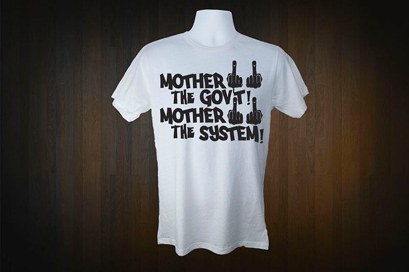 Image of F the Gov't! F the System!