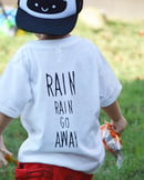 Image 4 of Rain Rain Go Away