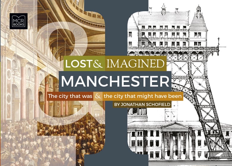 Image of Lost & Imagined Manchester