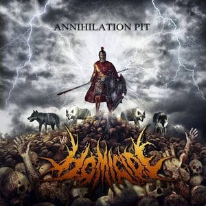 Image of HOMICIDE 'Annihilation Pit' EP