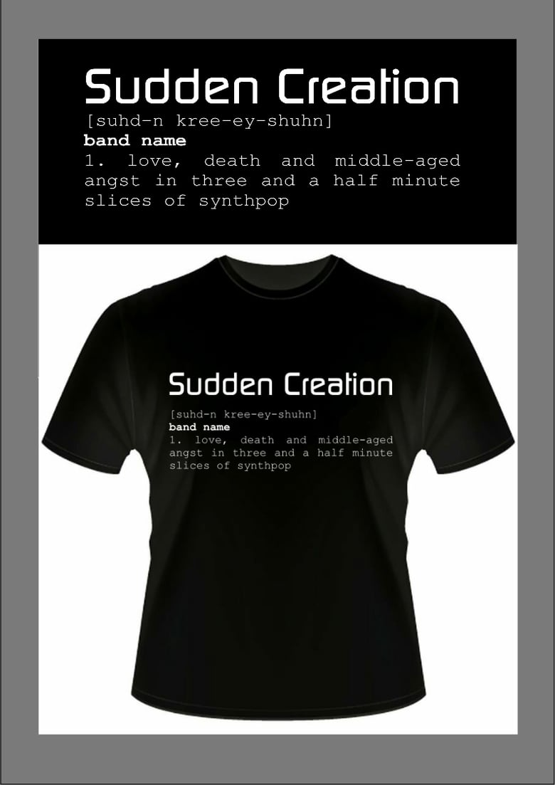 Image of Sudden Creation Dictionary Definition T-Shirt