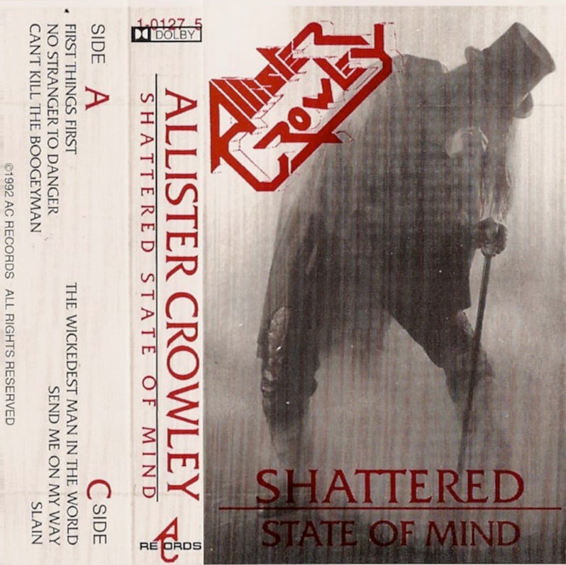 Image of Allister Crowley - Shattered State of Mind cassette
