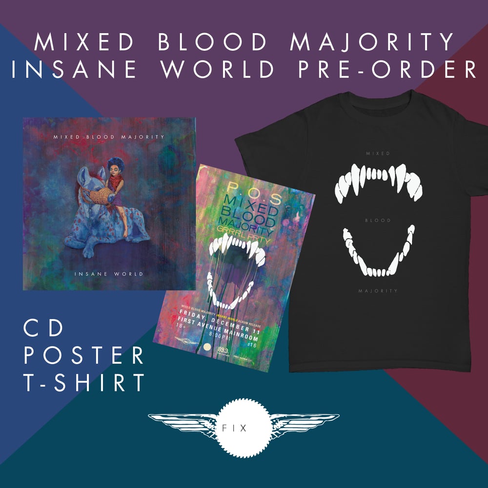 Image of Mixed Blood Majority - Insane World (DELUXE VERSION)