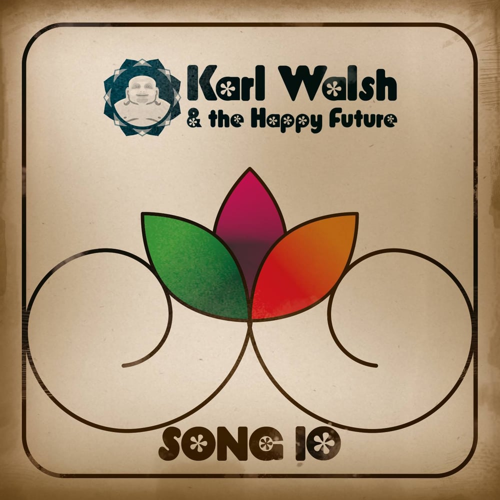 Image of Karl Walsh and The Happy Future - Song 10 EP CD