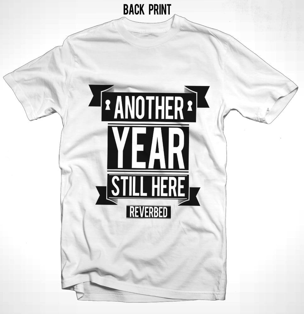 Image of 'Another Year' Tee