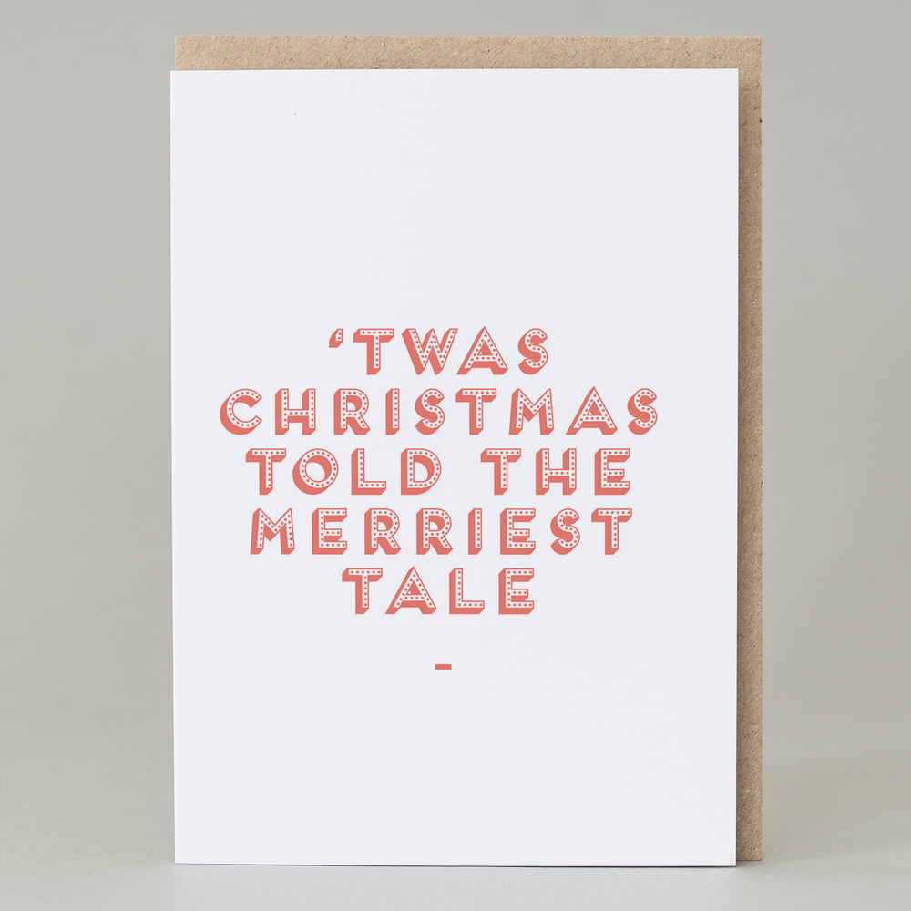 Image of 'Twas Christmas told the merriest tale' Card