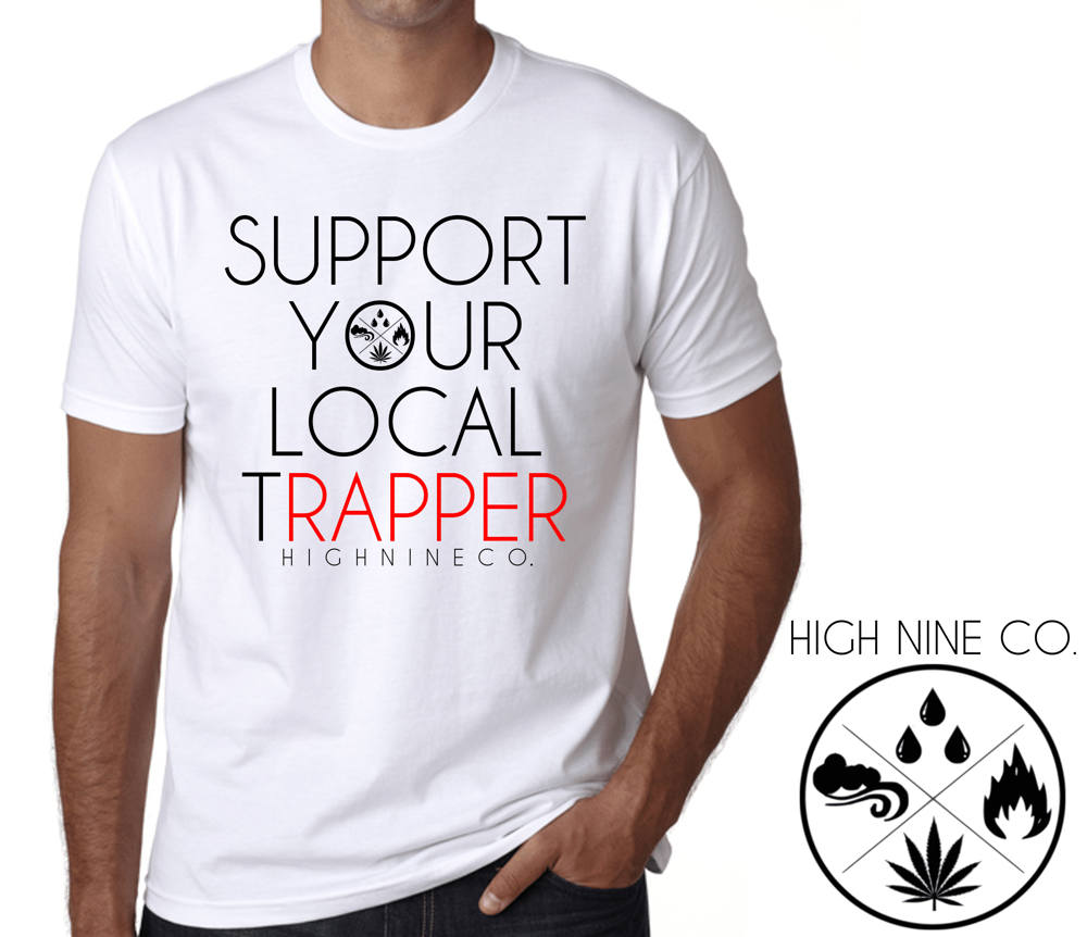 Image of Support Your Local TRapper