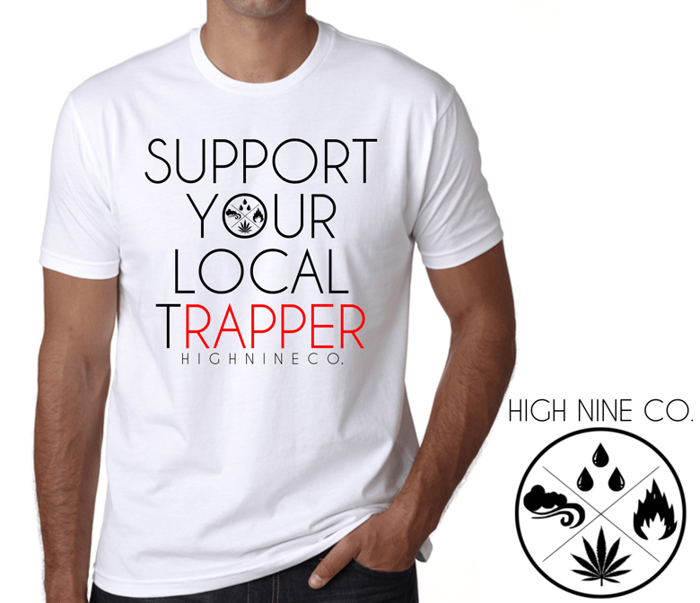 Image of Support Your Local TRapper
