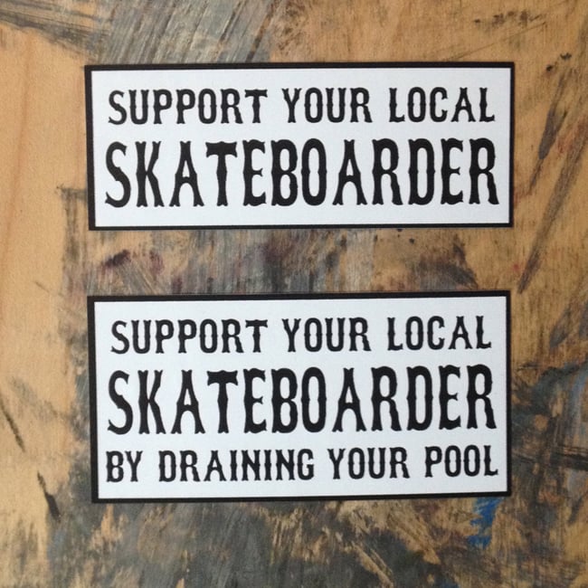 Image of Support Your Local Skateboarder Stickers