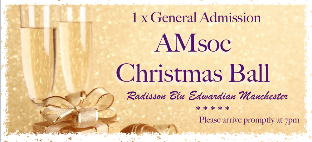 Image of AMsoc Christmas Ball Ticket £30/£35