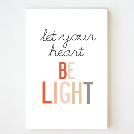 Image of Let Your Heart Be Light