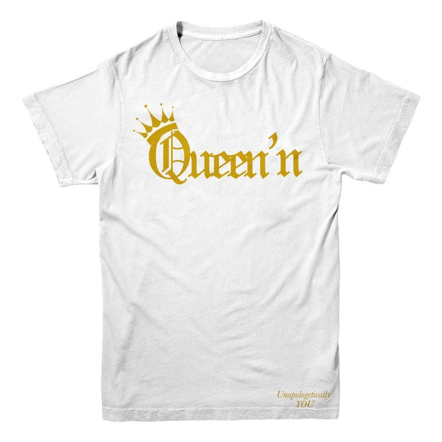 Image of Queen'n in White (Traditional T-Shirt Style)