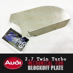 Image of PROJECTB5 - AUDI 2.7TT MECHANICAL FAN BLOCKOFF
