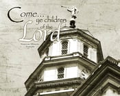 Image of Come Ye Children Of The Lord: Nauvoo Illinois LDS Mormon Temple Art