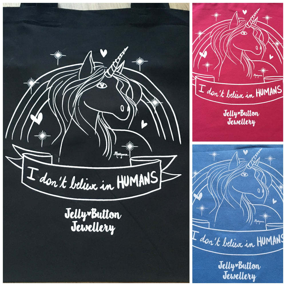 Image of I DON"T BELIEVE IN HUMANS - Unicorn Tote Bag