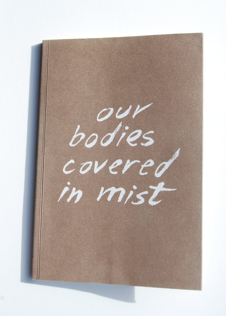 Image of Our Bodies Covered in Mist