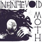 Image of Infinite Void/Moth 7"
